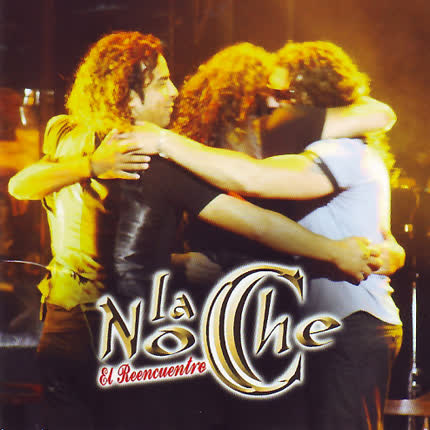 Carátula LA NOCHE - El Reencuentro