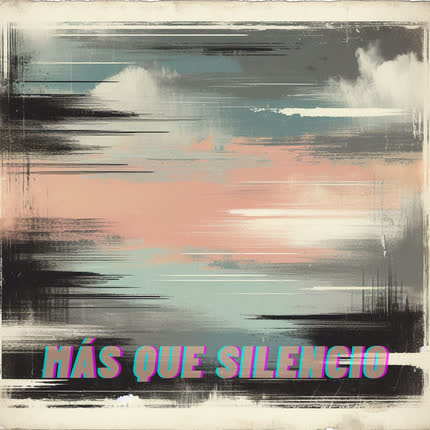 Carátula ULTIMA CITA - Más que Silencio