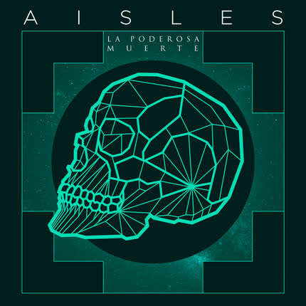 Carátula AISLES & KUERVOS DEL SUR - La Poderosa Muerte
