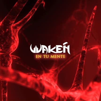Carátula WAKEÑ - En tu Mente