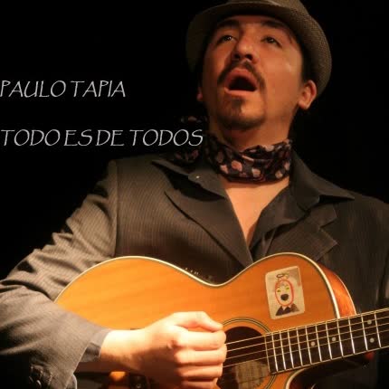 Carátula PAULO TAPIA - Todo es de Todos.