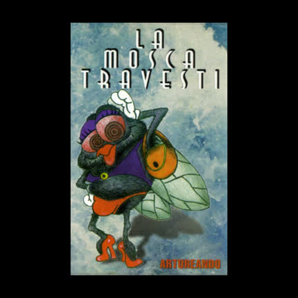 Carátula LA MOSCA TRAVESTI - Artureando