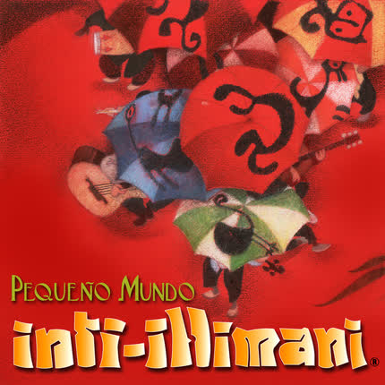 Carátula INTI ILLIMANI - Pequeño Mundo