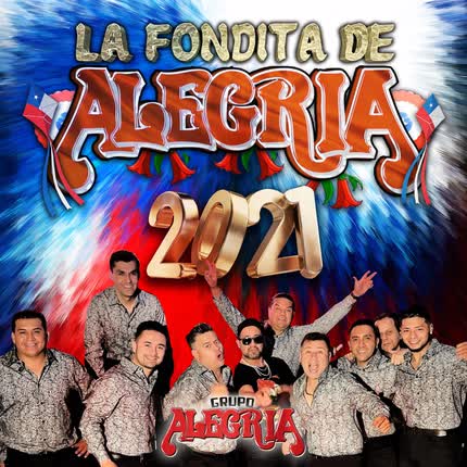 Carátula GRUPO ALEGRIA - La Fondita de Alegria 2021