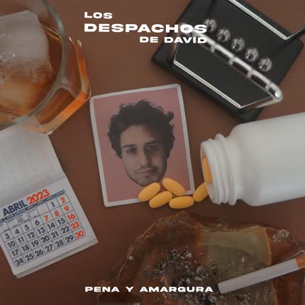 Carátula LOS DESPACHOS DE DAVID & FLORESALEGRIA - Pena y Amargura