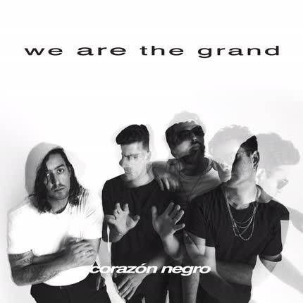 Carátula WE ARE THE GRAND - Corazón Negro