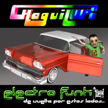 Carátula CHAGUILUPI - ElectroFunk