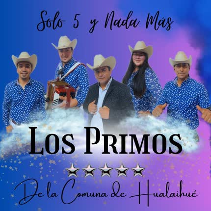 Carátula LOS PRIMOS DE LA COMUNA DE HUALAIHUE - Mix: Me Llamas - Vivir Sin Aire