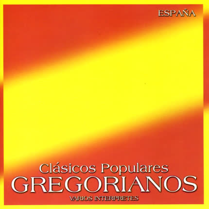 Carátula VARIOS ARTISTAS - Clásicos Populares Gregorianos España