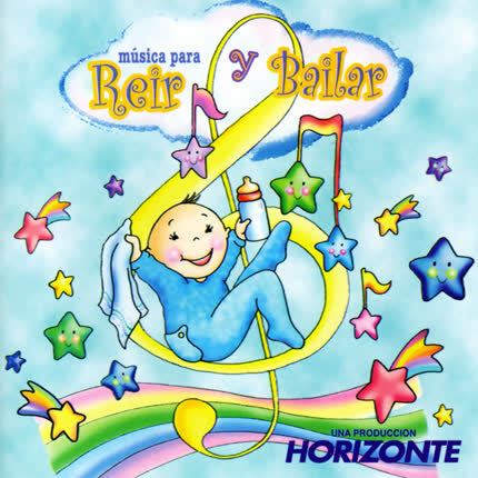 Carátula PRODUCCIONES HORIZONTE - Música para reir y bailar