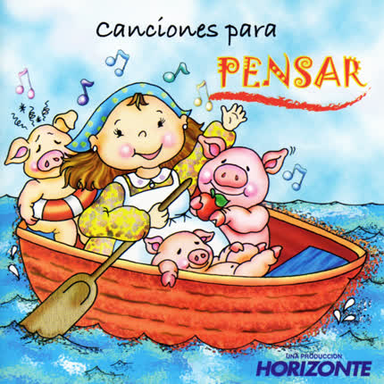 Carátula PRODUCCIONES HORIZONTE - Canciones para pensar