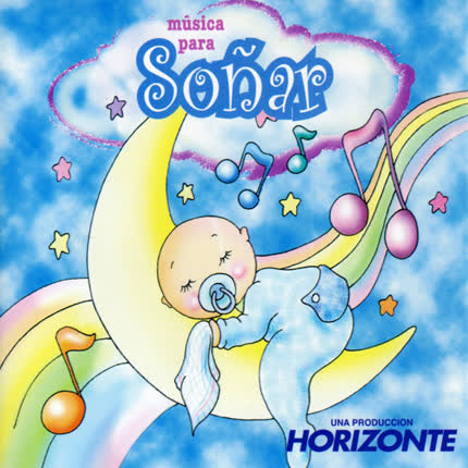 Carátula PRODUCCIONES HORIZONTE - Música para soñar