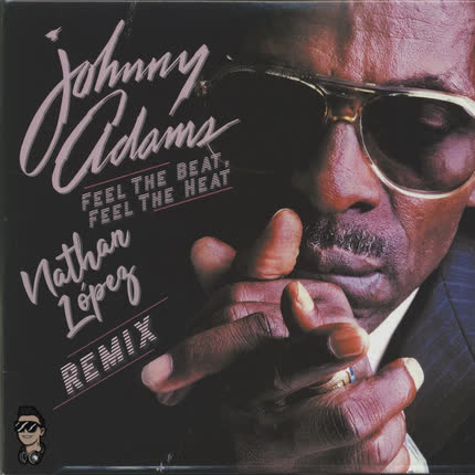 Carátula NATHAN LOPEZ - Feel The Beat, Feel The Heat [Johnny Adams] (Remix)