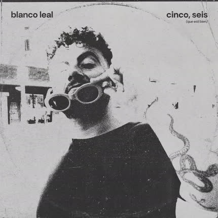 Carátula BLANCO LEAL - cinco, seis (que estí bien)