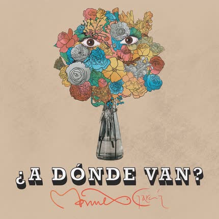 Carátula MANUEL GARCIA - ¿A Dónde Van? (Versión 