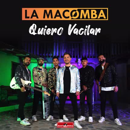 Carátula LA MACOMBA - Quiero Vacilar