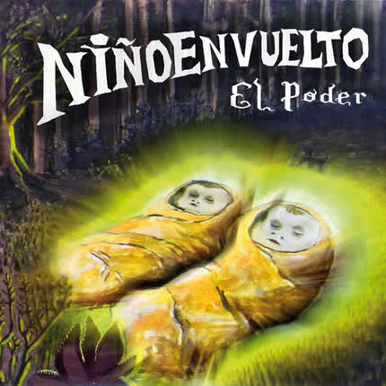 Carátula NIÑO ENVUELTO - El Poder