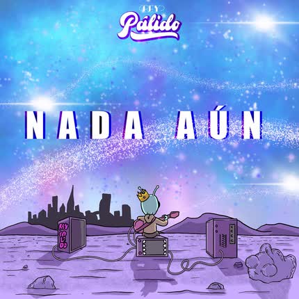 Carátula REY PALIDO - Nada Aún