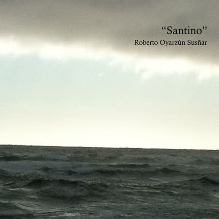 Carátula ROBERTO OYARZUN SUSÑAR - Santino