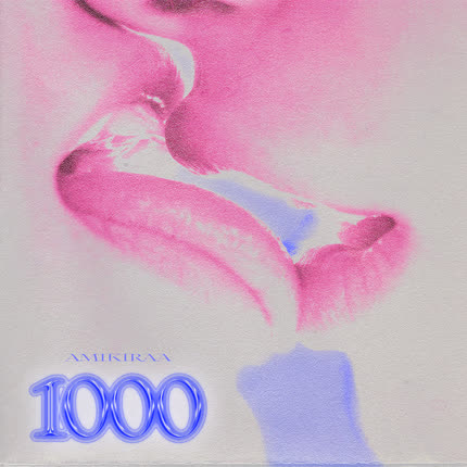 Carátula AMIKIRAA & JSNCK! - 1000