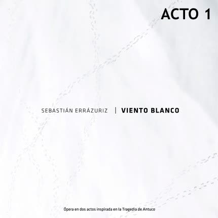 Carátula SEBASTIAN ERRAZURIZ - Viento blanco (acto I)