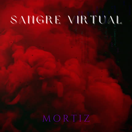 Carátula DANIEL BEN MORTIZ - Sangre Virtual