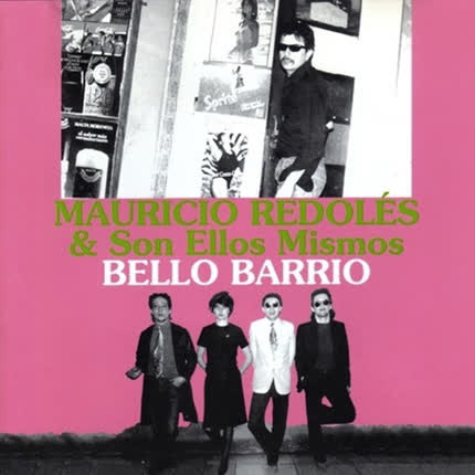 Carátula MAURICIO REDOLES Y SON ELLOS MISMOS - Bello Barrio