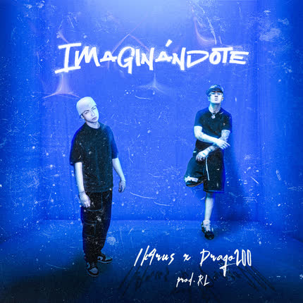 Carátula IK4RUS & DRAGO200 - Imaginándote