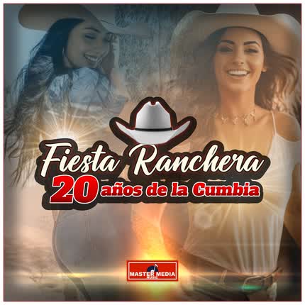 Carátula LOS CHARROS DE LUMACO, LOS RANCHEROS DE PLATA & LOS MACHOS DE LA CUMBIA - Fiesta Ranchera 20 años de la Cumbia