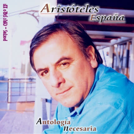 Carátula ARISTOTELES ESPAÑA - Antología Necesaria