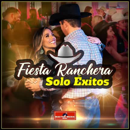 Carátula EL LLANERO DE ÑUBLE, LOS TIGRES DE PARRAL & LOS RANCHEROS DE RIO MAULE - Fiesta Ranchera Solo Exitos