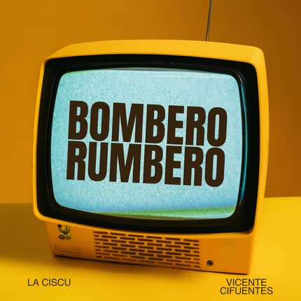 Carátula LA CISCU MARGARET & VICENTE CIFUENTES - Bombero Rumbero