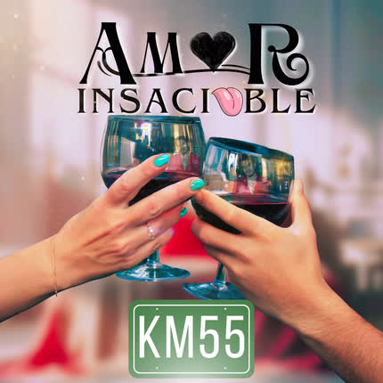 Carátula KILOMETRO 55 - Amor Insaciable