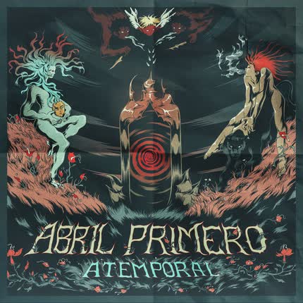 Carátula ABRIL PRIMERO - Atemporal