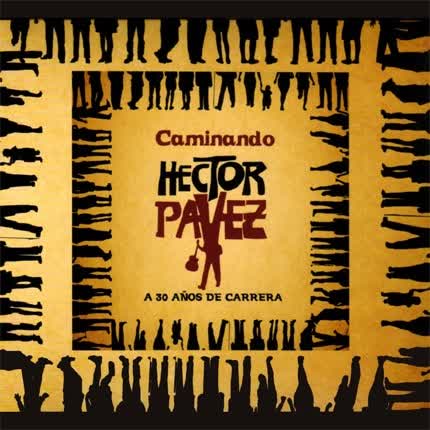 Carátula HECTOR PAVEZ - Caminando