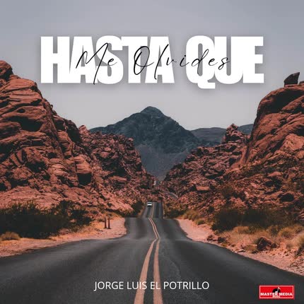 Carátula JORGE LUIS EL POTRILLO - Hasta Que Me Olvides