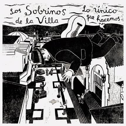 Carátula LOS SOBRINOS DE LA VILLA - Lo único que hacemos