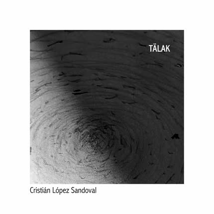 Carátula CRISTIAN LOPEZ SANDOVAL - Tälak