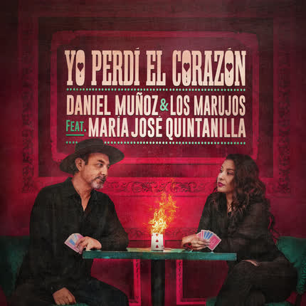 Carátula DANIEL MUÑOZ Y LOS MARUJOS - Yo perdí el corazón (En vivo)