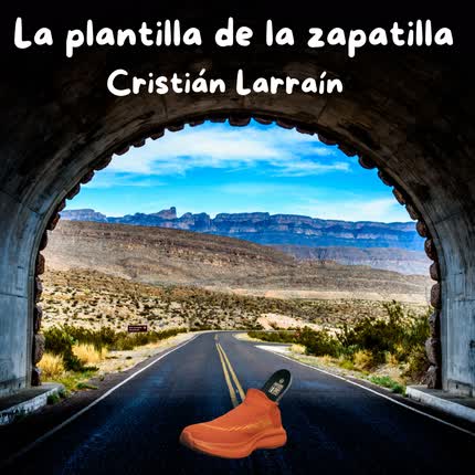 Carátula CRISTIAN LARRAIN - La Plantilla de la Zapatilla