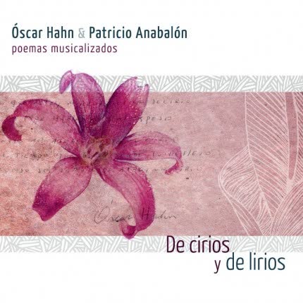 Carátula PATRICIO ANABALON - OSCAR HAHN - De cirios y de lirios