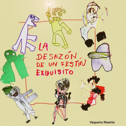 Carátula VAQUERO MUERTO - La Desazón de un Festín Exquisito