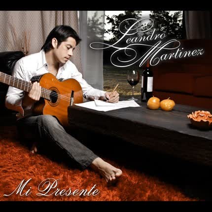 Carátula LEANDRO MARTINEZ - Mi presente