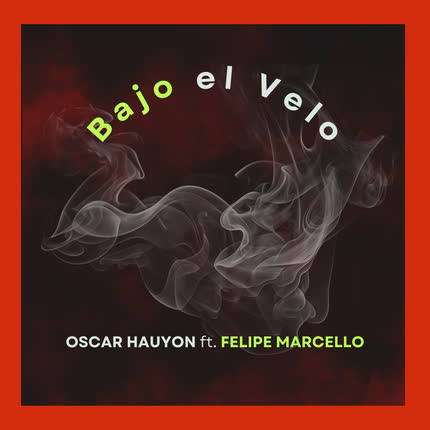 Carátula OSCAR HAUYON - Bajo El Velo