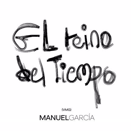 Carátula MANUEL GARCIA - El Reino del Tiempo (VMG)