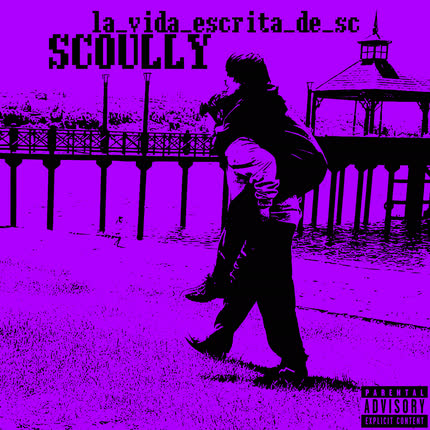Carátula SCOULLY - La Vida Escrita de Sc