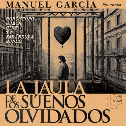 Carátula MANUEL GARCIA - La Jaula de los Sueños Olvidados