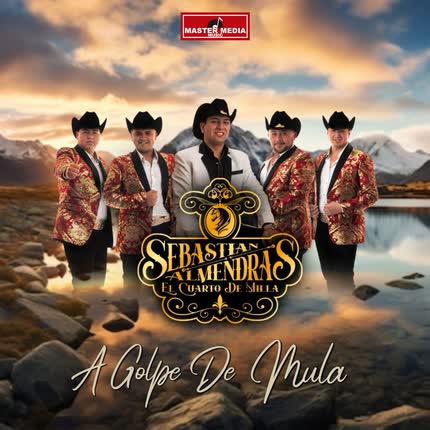 Carátula SEBASTIAN ALMENDRAS - A Golpe De Mula