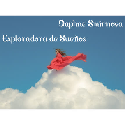 Carátula DAPHNE SMIRNOVA - Exploradora de Sueños