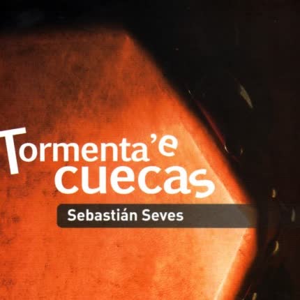 Carátula SEBASTIAN SEVES - Tormenta E Cuecas